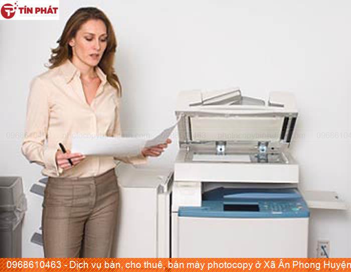 Dịch vụ bán, cho thuê, bán máy photocopy ở Xã Ân Phong Huyện Hoài Ân uy tín